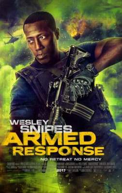 Фильм Вооружённый ответ (2017)