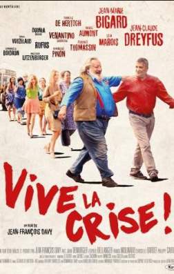Фильм Да здравствует кризис (2017)
