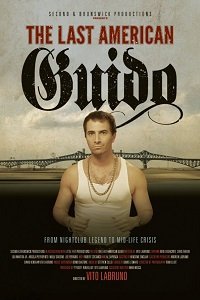 Фильм Последний итальянский гопник Америки (2016)