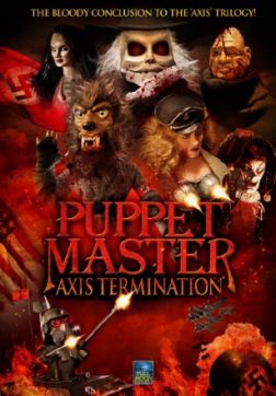 Фильм Повелитель кукол: Уничтожение оси (2017)