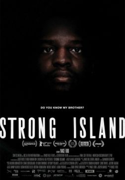 Фильм Стронг-Айленд (2017)