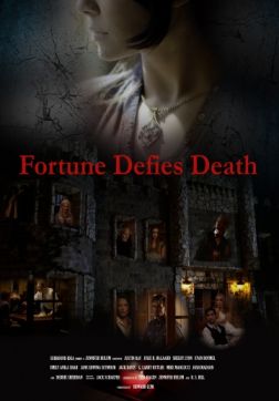 Фильм Фортуна бросает вызов смерти (2017)
