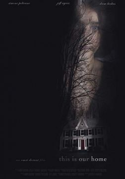 Фильм Это наш дом(2019)