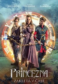 Фильм Принцесса, заколдованная во времени (2020)
