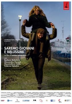 Фильм Мы будем юными и прекрасными (2018)