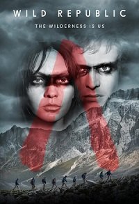 Фильм Дикая республика (1 сезон)