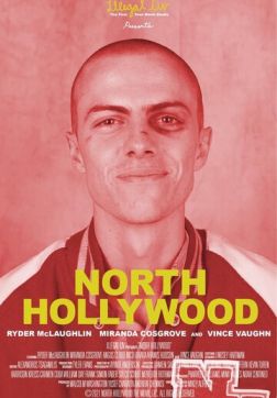 Фильм Северный Голливуд (2021)