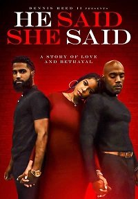 Фильм Он сказал, она сказала (2021)