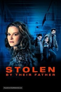 Фильм В плену у родного отца (2022)