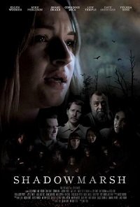 Фильм Шадоу Марш (2022)