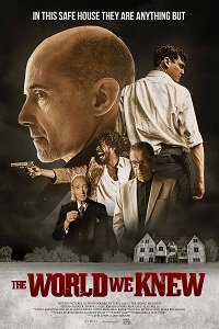 Фильм Мир, который мы знали (2021)