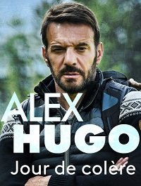 Фильм Алекс Юго - День гнева (2020)