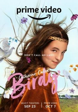 Фильм Кэтрин по прозвищу Птичка (2022)