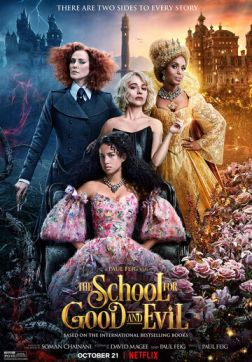 Фильм Школа добра и зла (2022)