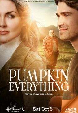 Фильм Всё из тыквы (2022)