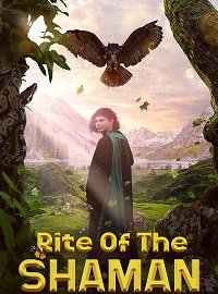 Фильм Обряд шамана (2022)