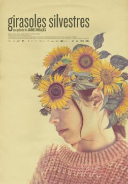 Фильм Дикие подсолнухи (2022)