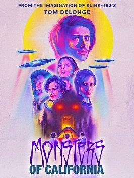 Фильм Монстры Калифорнии (2023)