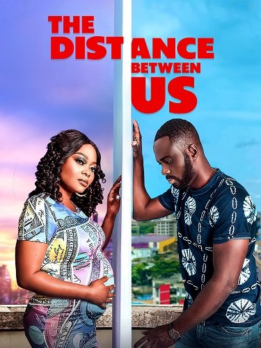 Фильм Расстояние между нами (2023)