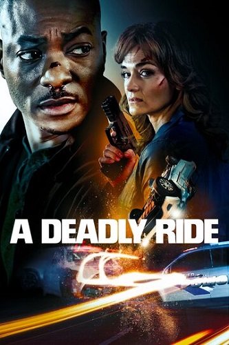 Фильм Смертельная поездка (2025)