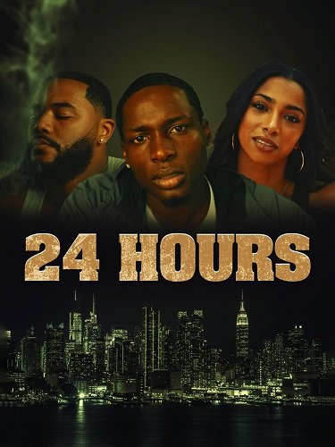 Фильм 24 часа (2025)