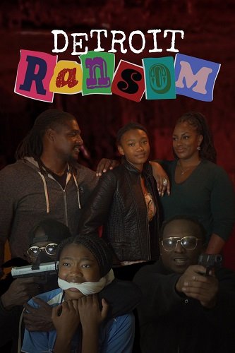 Фильм Выкуп в Детройте (2024)