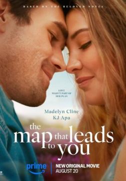 Фильм Карта, которая ведёт к тебе (2025)