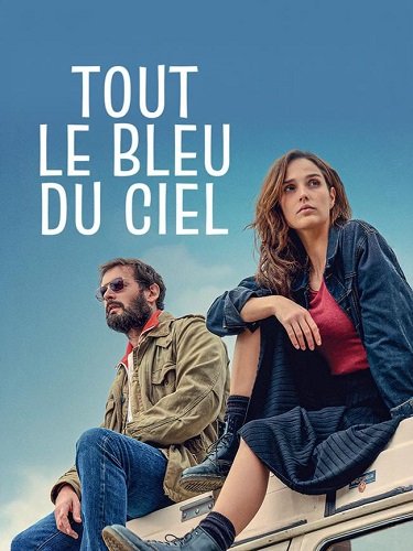 Вся синева небес (2025)